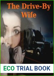 The Drive-By Wife, Books 1, 2 and 3