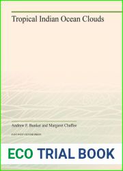 Tropical Indian Ocean clouds, (International Indian Ocean Expedition meteorological monographs)