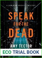 Speak for the Dead (Dominion Archives Mysteries #2)