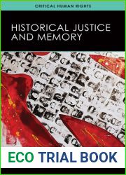 Historical Justice and Memory (Critical Human Rights)