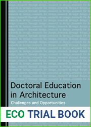 Doctoral Education in Architecture: Challenges and Opportunities