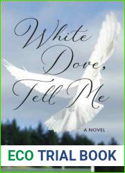 White Dove, Tell Me (The Basque Series)