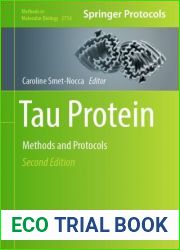 Tau Protein: Methods and Protocols (Methods in Molecular Biology, 2754)