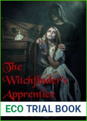 The Witchfinder|s Apprentice (Witchfinders Book 1)