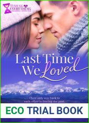 Last Time We Loved (Timing Is Everything #1)