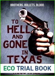To Hell and Gone in Texas (Al Quinn, #1)