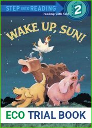 Wake Up, Sun! (Step-Into-Reading, Step 2)