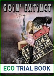 Goin| Extinct: Tales From the Edge of Oblivion