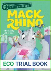 The Candy Caper Case: Mack Rhino, Private Eye 2