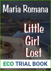 Little Girl Lost, Book Two of The Unbreakable Series (Romantic Suspense Books)