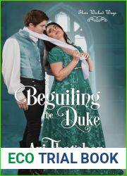 Beguiling the Duke (Their Wicked Ways)