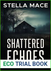 Shattered Echoes: A Town|s Silent Betrayal