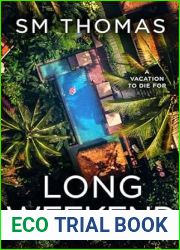 Long Weekend