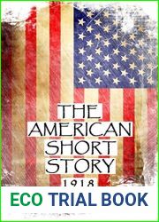 The American Short Story, 1918