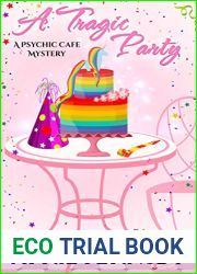 A Tragic Party (A Psychic Cafe Mystery Book 6)