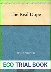 The Real Dope