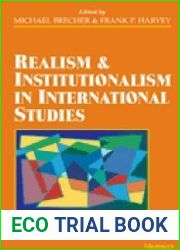 Realism and Institutionalism in International Studies (Millennial reflections on international studies)