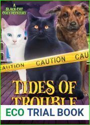 Tides of Trouble: A Black Cat Cozy Mystery (The Maggie and Pepper Mysteries Book 4)