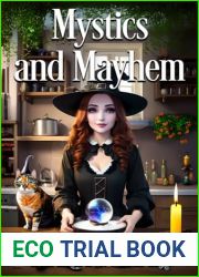 Mystics and Mayhem (Wicked Witches of Spellcaster Creek Book 6)