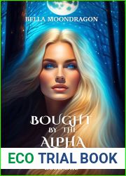 Bought by the Alpha (The Alpha King|s Breeder #1)