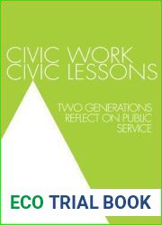 Civic Work, Civic Lessons: Two Generations Reflect on Public Service