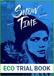 Snow Time: A Tragicomic Short Story (Crossing The Divide Short Story Series Book 5)