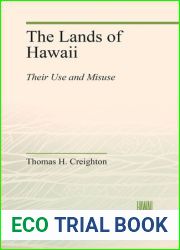 The Lands of Hawaii: Their Use and Misuse