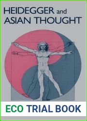 Heidegger and Asian Thought (National Foreign Language Center Technical Reports)