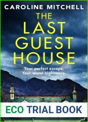 The Last Guest House
