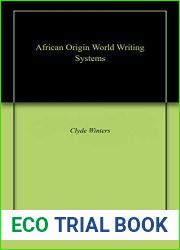 African Origin World Writing Systems