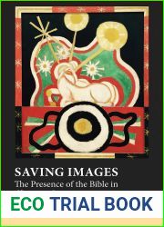 Saving Images: The Presence of the Bible in Christian Liturgy