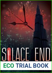 Solace End: The next fifteen minutes will last forever…