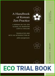 A Handbook of Korean Zen Practice: A Mirror on the Son School of Buddhism (Son|ga kwigam) (Korean Classics Library: Philosophy and Religion)