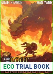 For The Loot Omnibus: Books 1-3: A LitRPG Fantasy