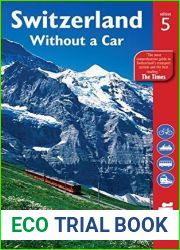 Switzerland without a Car (Bradt Travel Guide Switzerland Without a Car) by Anthony Lambert (2013-07-16)