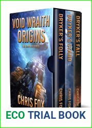 Void Wraith Origins: The Complete Trilogy: Books 1 - 3 (Chris Fox Bundles)