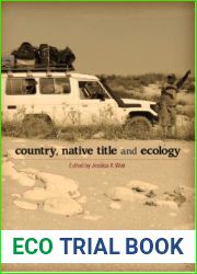 Country, Native Title and Ecology