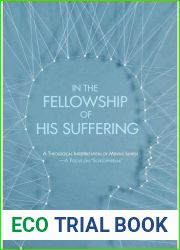 In the Fellowship of His Suffering by Elahe Hessamfar (2014-09-25)