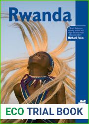 Rwanda: The Bradt Travel Guide