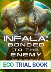 Infala: Bonded to the Enemy: Mark of the Infala 4