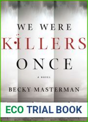 We Were Killers Once (Brigid Quinn, #4)