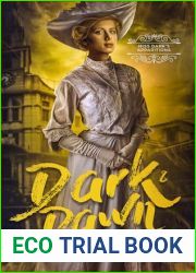 Dark and Dawn (Miss Dark|s Apparitions Book 4)