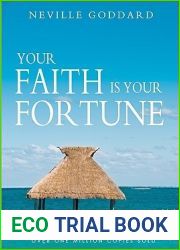 Your Faith is Your Fortune