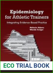 Epidemiology for Athletic Trainers: Integrating Evidence-Based Practice