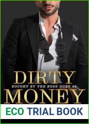 Dirty Money (Bought by the Boss Duet Book 2)