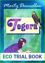 Tegera (The Forest of the Frendibles, #2)