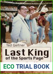 Last King of the Sports Page: The Life and Career of Jim Murray (Sports and American Culture)
