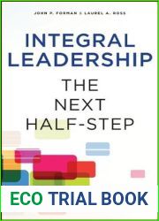 Integral Leadership: The Next Half-Step