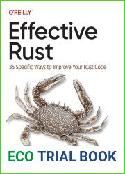 Effective Rust: 35 Specific Ways to Improve Your Rust Code