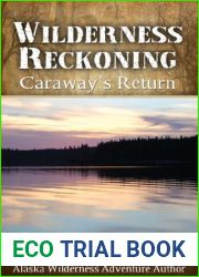 Wilderness Reckoning: Caraway|s Return